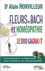 Fleurs de Bach et homéopathie : le duo gagnant de Alain Horvilleur (2007)