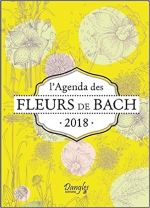 L'agenda 2018 Des fleurs de Bach de Nathalie Auzeméry (2017)